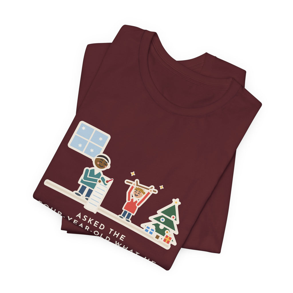 Funny Christmas Wish T-Shirt, Asked the Four-Year-Old What He Wanted, He Said a Stick, Living Room Wish Tee