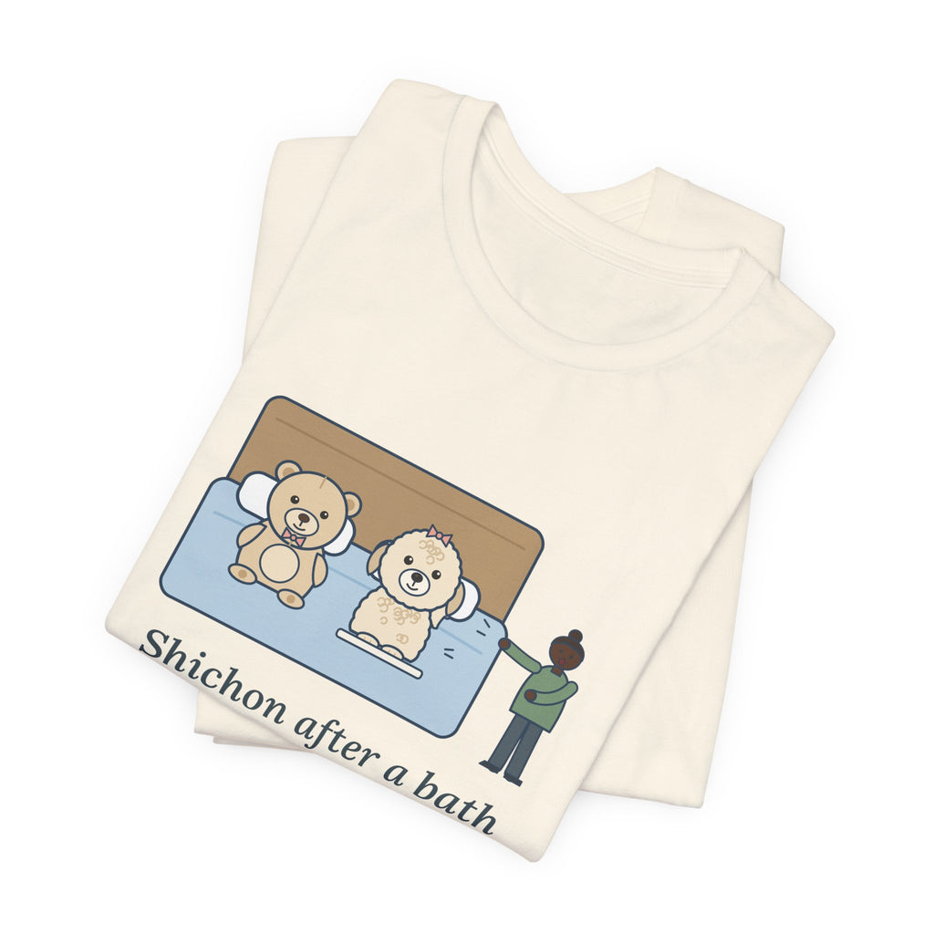 Funny Shichon T-Shirt, After a Bath Looks Exactly Like the Stuffed Bear She Sleeps Next To, Bath Day Twin Tee