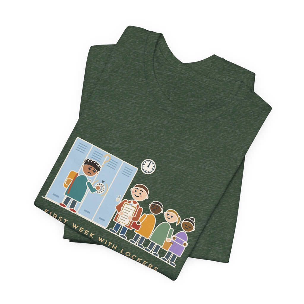 6th Grade Teacher T-Shirt - First Week With Lockers, Combination Forgotten by Lunch