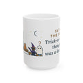 Large Lykoi Cat Mug 15oz - Trick-or-Treaters Thought He Was a Decoration, Halloween Cat Mug