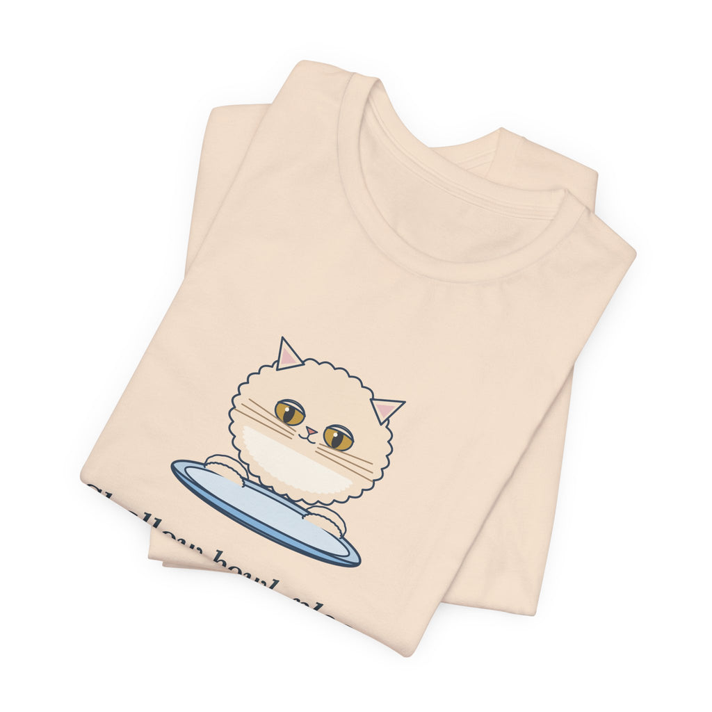 Persian Cat T-Shirt - Shallow Bowl, Please. My Face Is Flat. Flat-Faced Cat Tee