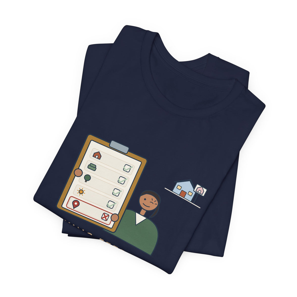 Residential Real Estate Agent T-Shirt - Showing Feedback: Great House, Wrong Neighborhood