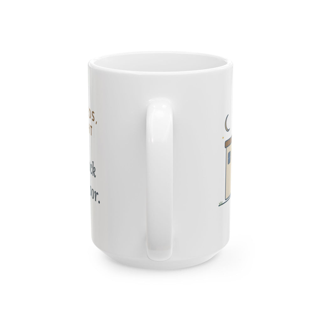 Large Critical Access Nurse Mug 15oz - Twelve Beds, One Night Nurse. I Also Unlock the Front Door.