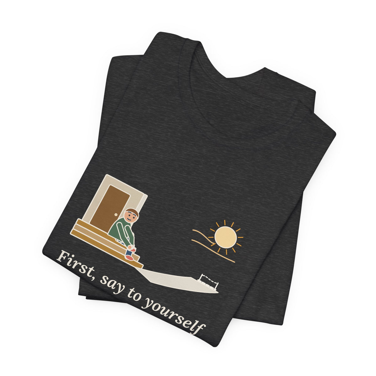 Epictetus Quote T-Shirt, First, Say to Yourself What You Would Be, Stoic Porch Runner Tee