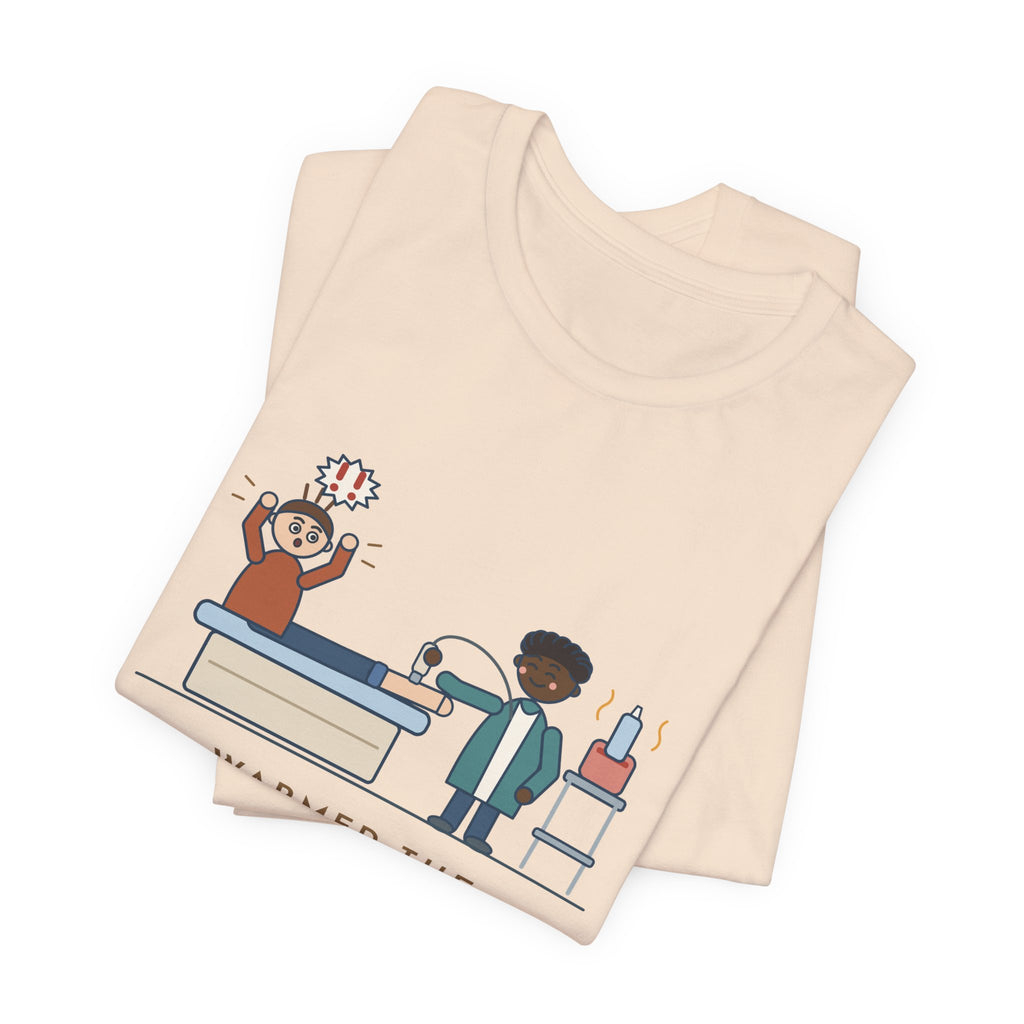 Vascular Lab Nurse T-Shirt - Warmed the Ultrasound Gel, He Still Yelped Funny Nurse Tee
