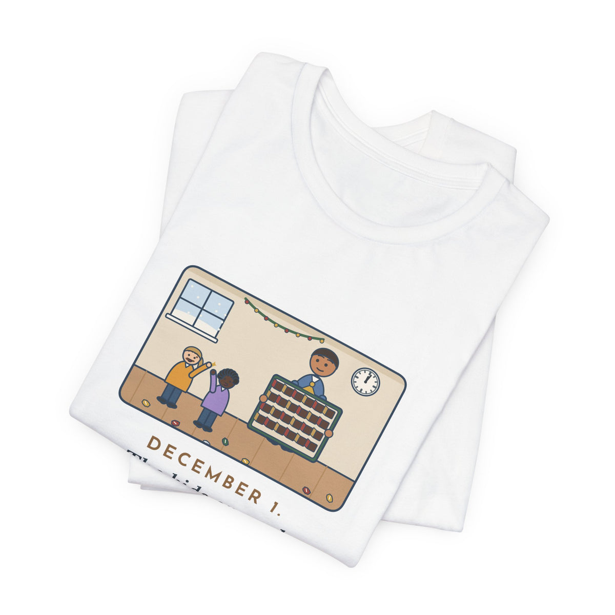 Funny Countdown Calendar T-Shirt, December 1, the Kids Opened All Twenty-Four Little Doors by Lunch, December Kitchen Tee