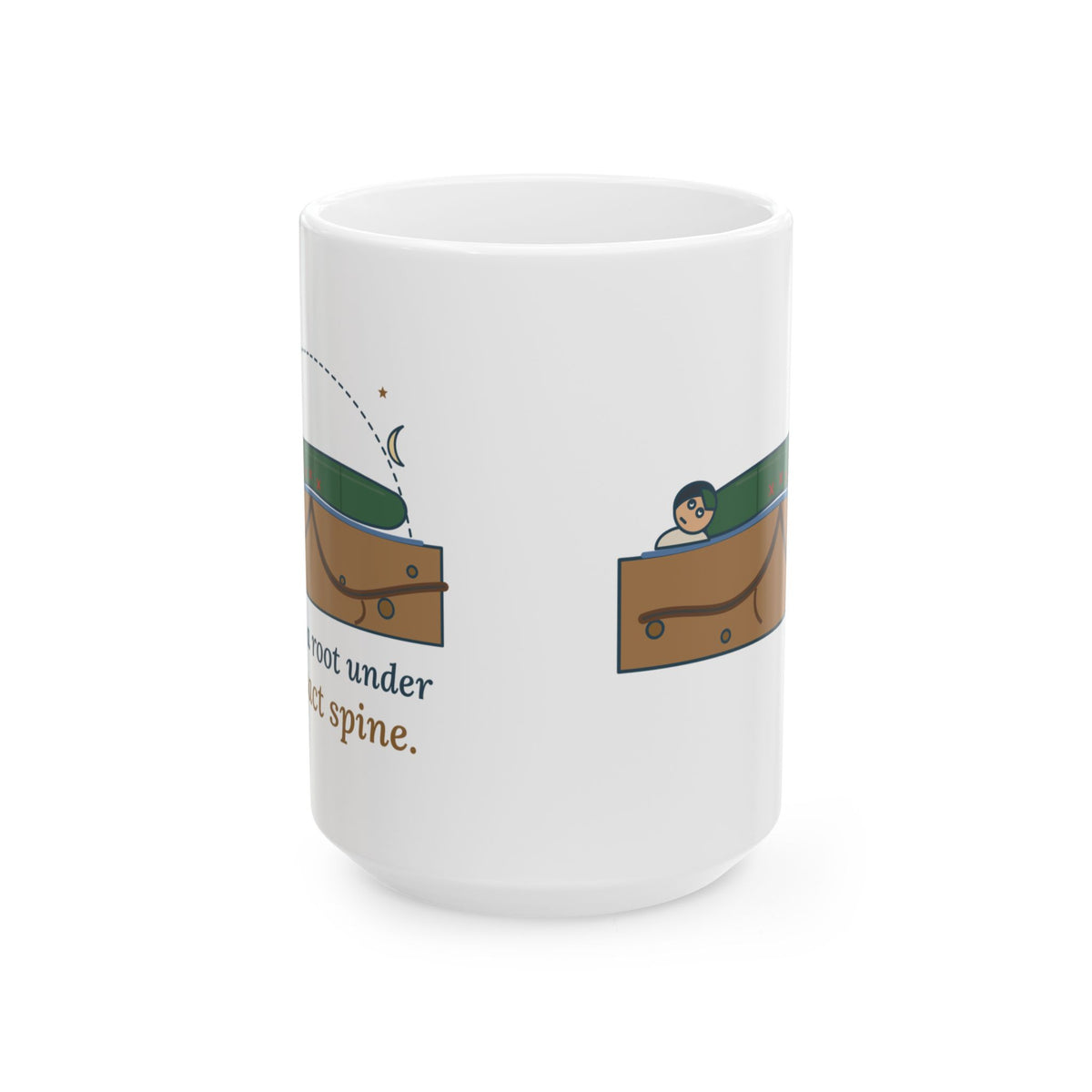 Large 15oz Tent Camping Mug - There's a Root Under My Exact Spine. Camper Coffee Mug