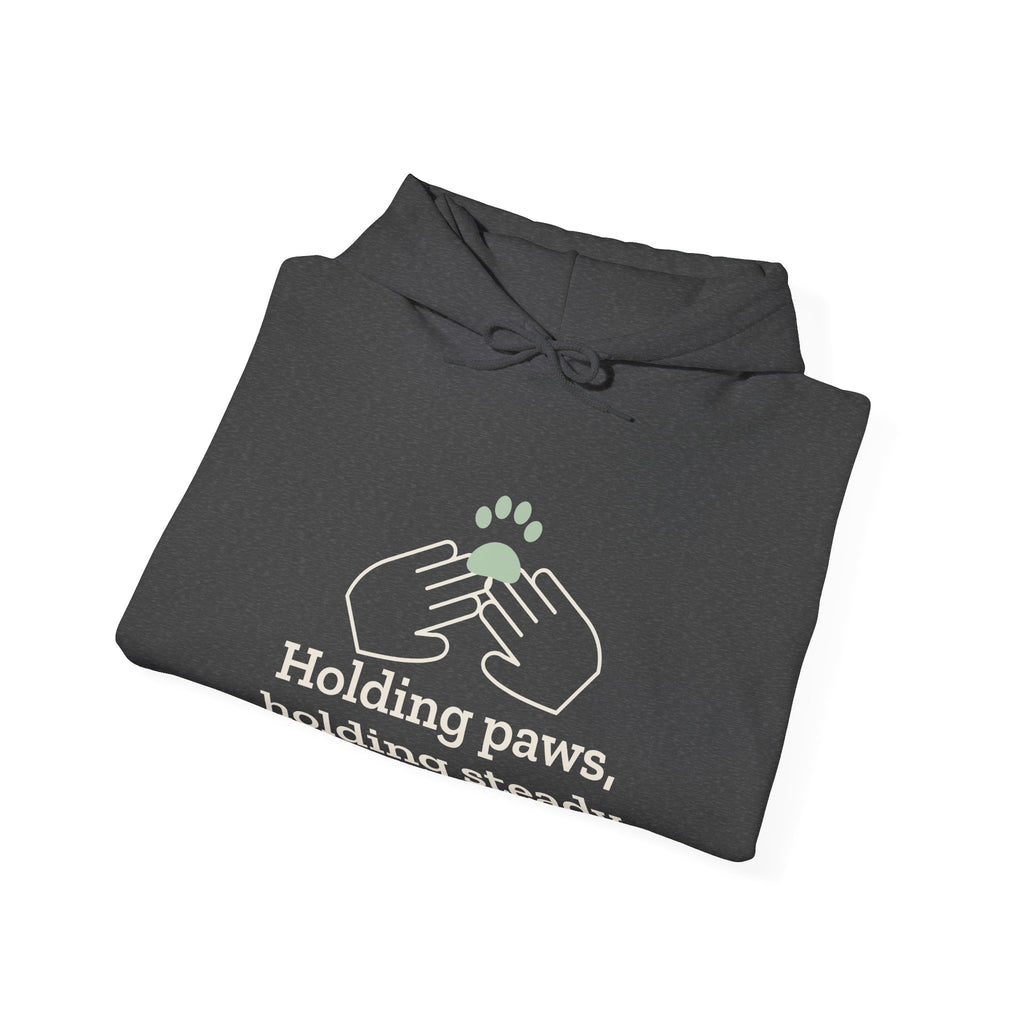 Vet Tech Hoodie - Holding Paws, Holding Steady Veterinary Technician Hooded Sweatshirt