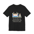 Funny Birthday Party T-Shirt, Sixteen Kids, One Bounce House, and I Held Every Shoe, Backyard Party Tee