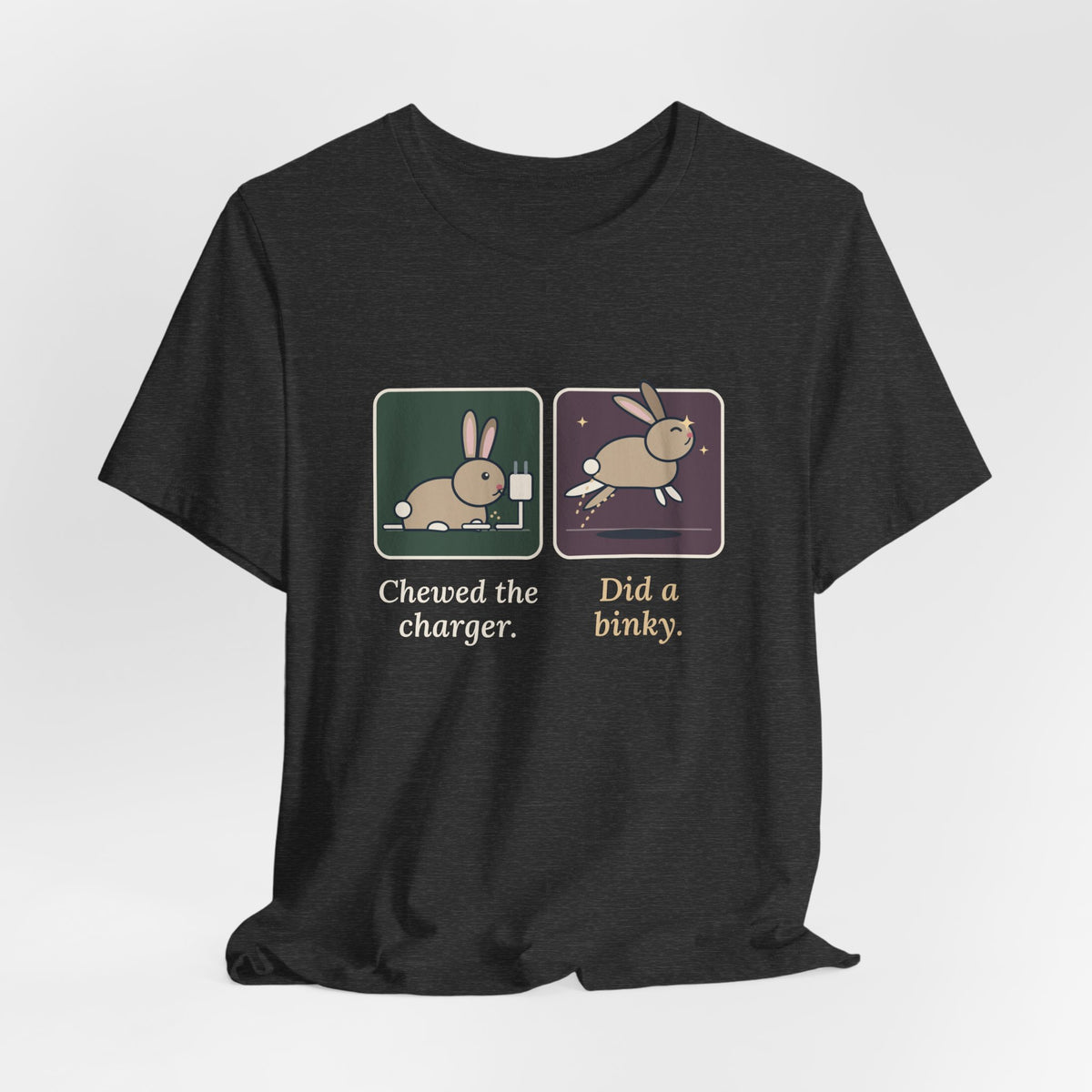 Pet Rabbits T-Shirt - Chewed the Charger. Did a Binky. Funny Bunny Owner Tee
