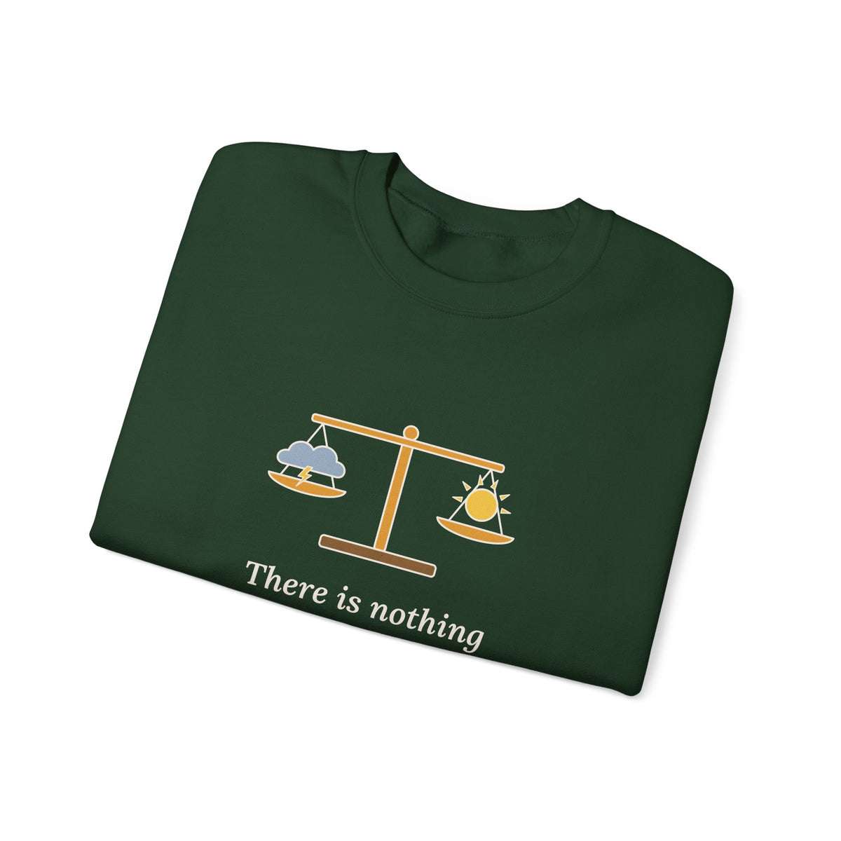 Nothing Either Good or Bad But Thinking Makes It So Sweatshirt, Mindset Shakespeare Quote Crewneck with Balanced Scale