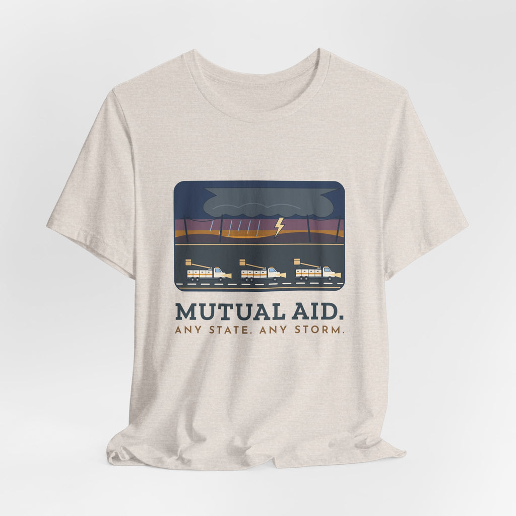 Lineworker T-Shirt - Mutual Aid. Any State. Any Storm. Power Line Crew Tee