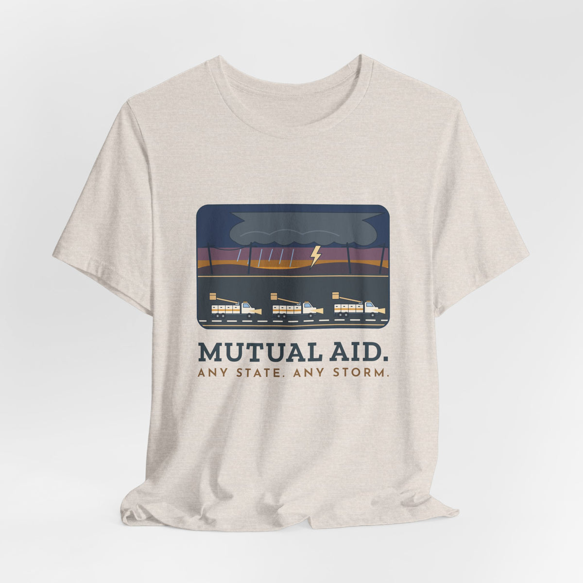 Lineworker T-Shirt - Mutual Aid. Any State. Any Storm. Power Line Crew Tee