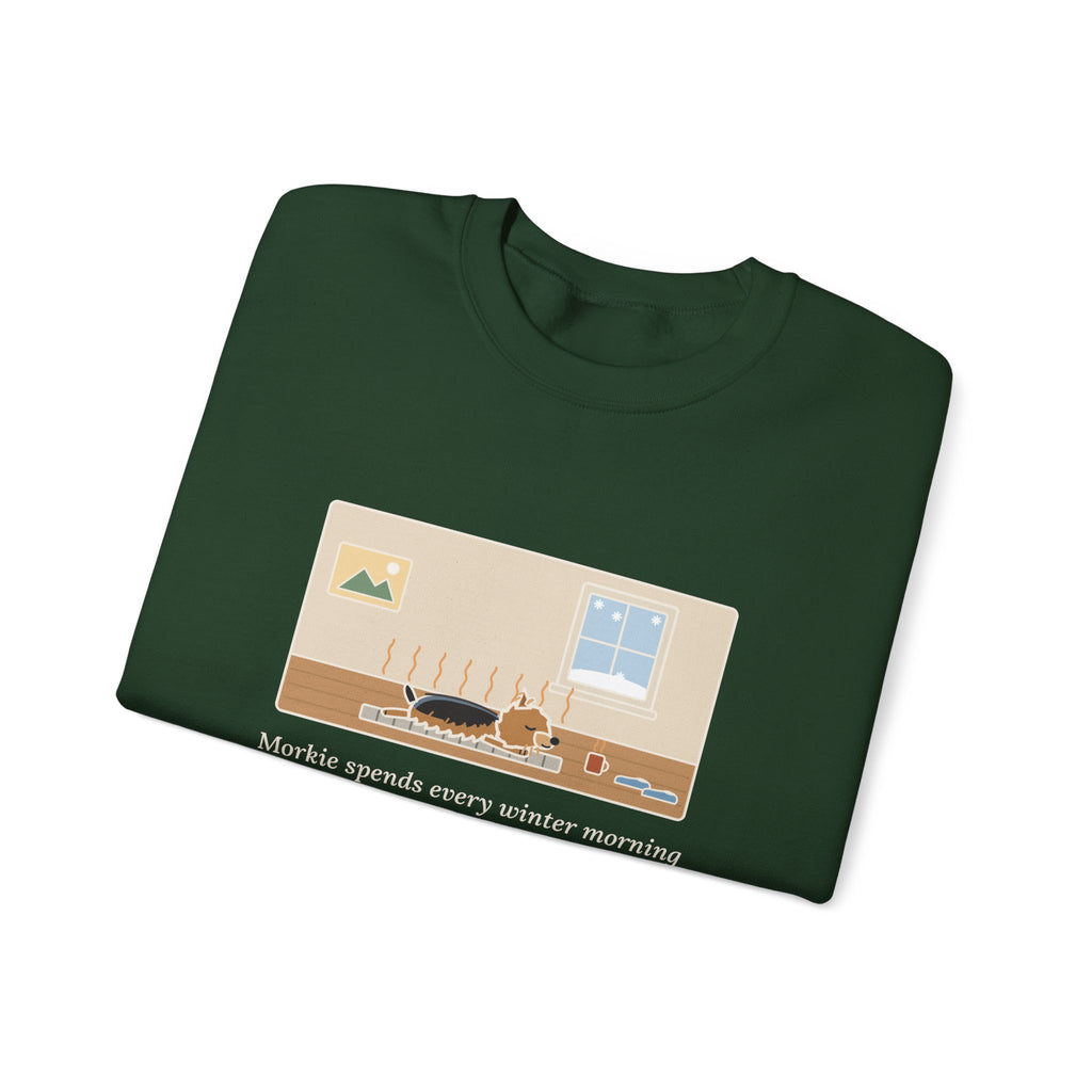 Morkie Sweatshirt, Every Winter Morning Stretched Across the Heating Vent, Funny Warm Spot Crewneck