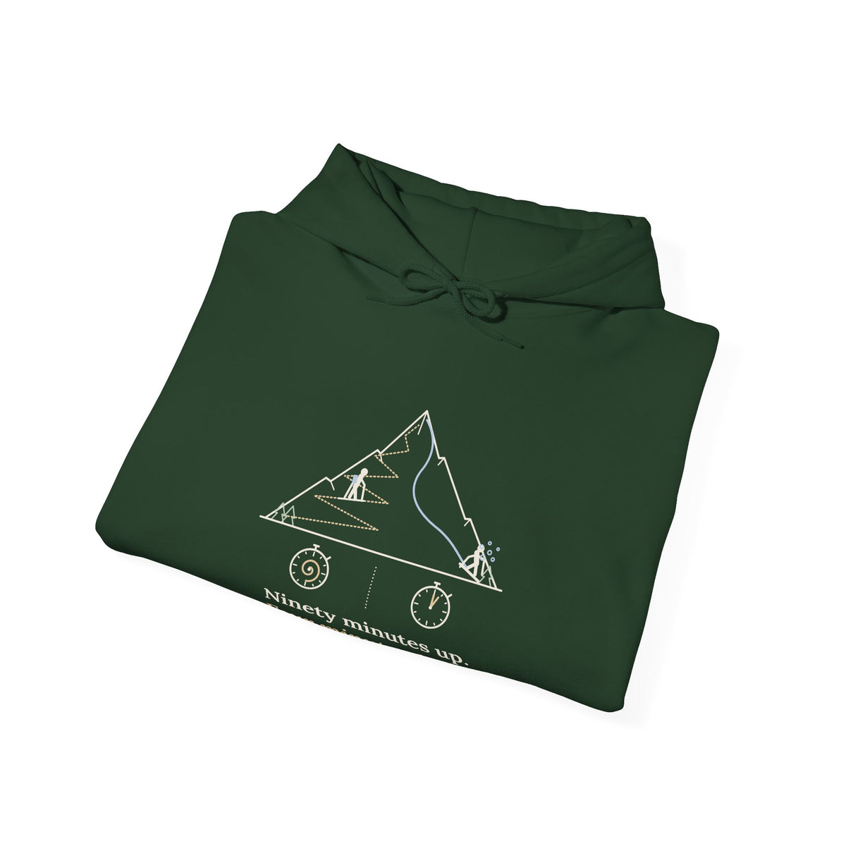 Ski Touring Hoodie - Ninety Minutes Up, Four Minutes Down Backcountry Skier Hooded Sweatshirt