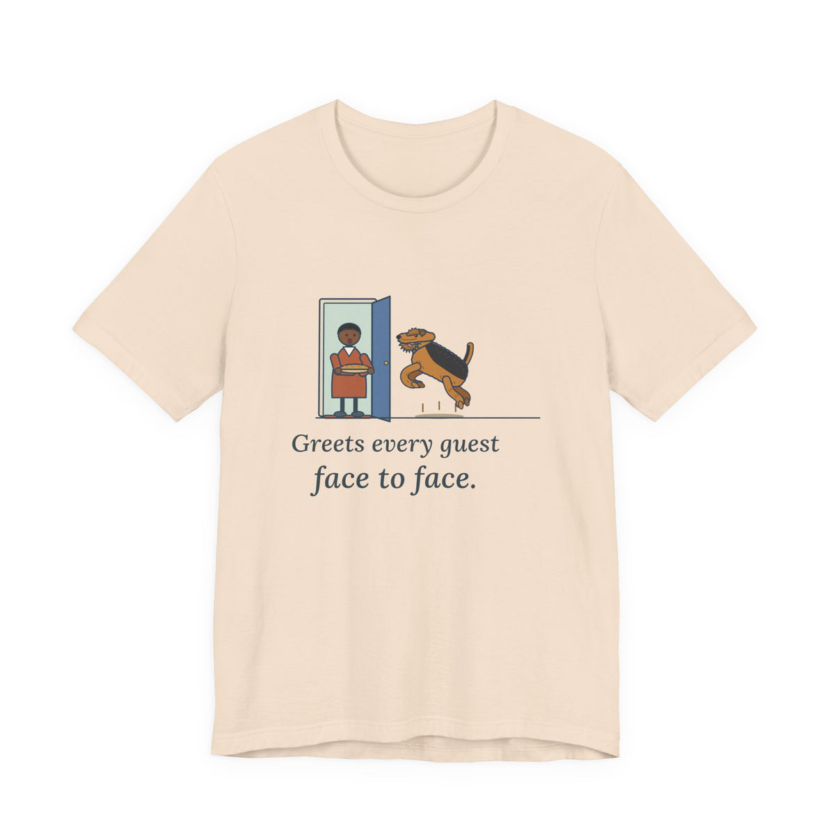 Airedale Terrier T-Shirt - Greets Every Guest Face to Face, Funny Airedale Boing Tee