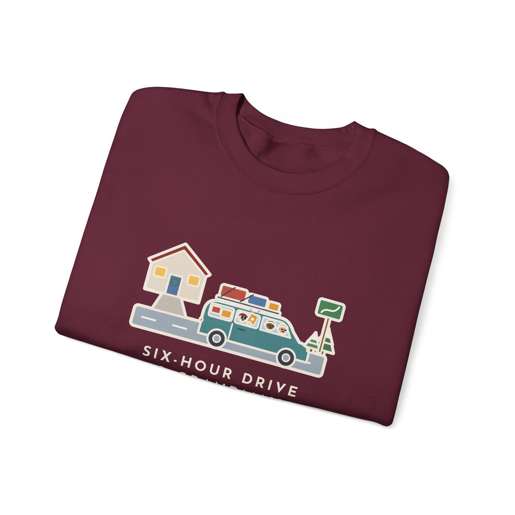 Holiday Road Trip Sweatshirt, Six-Hour Drive to Grandma's, First Snack Request at the End of Our Street, Funny Driveway Departure Crewneck