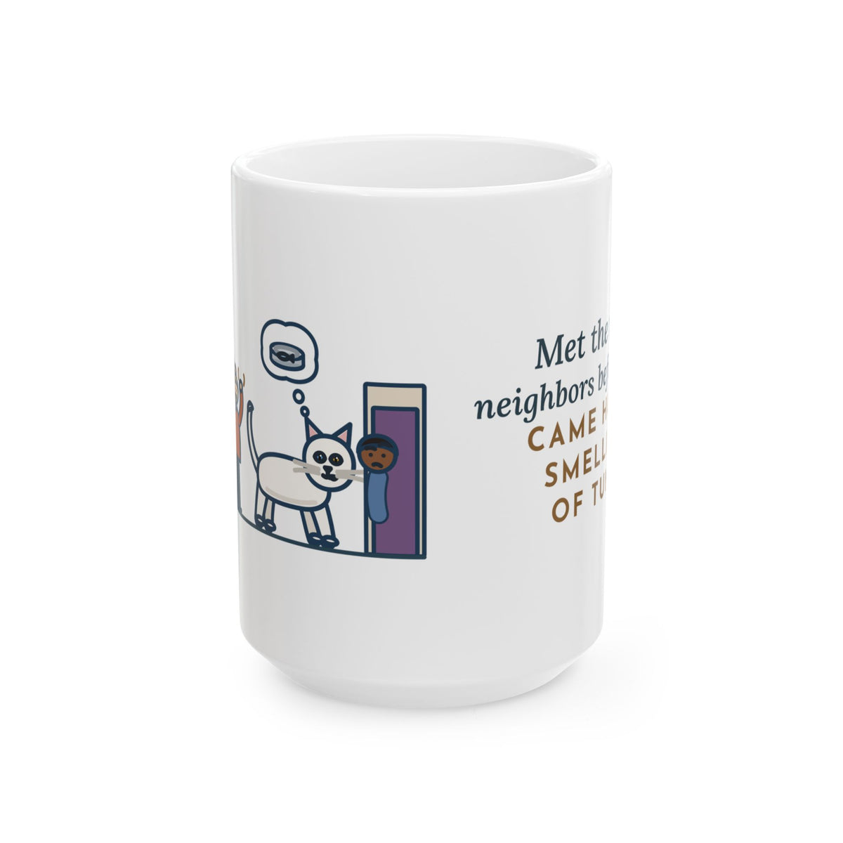 Large Khao Manee Cat Mug 15oz - New Neighbors, Tuna Breath, Odd-Eyed White Cat