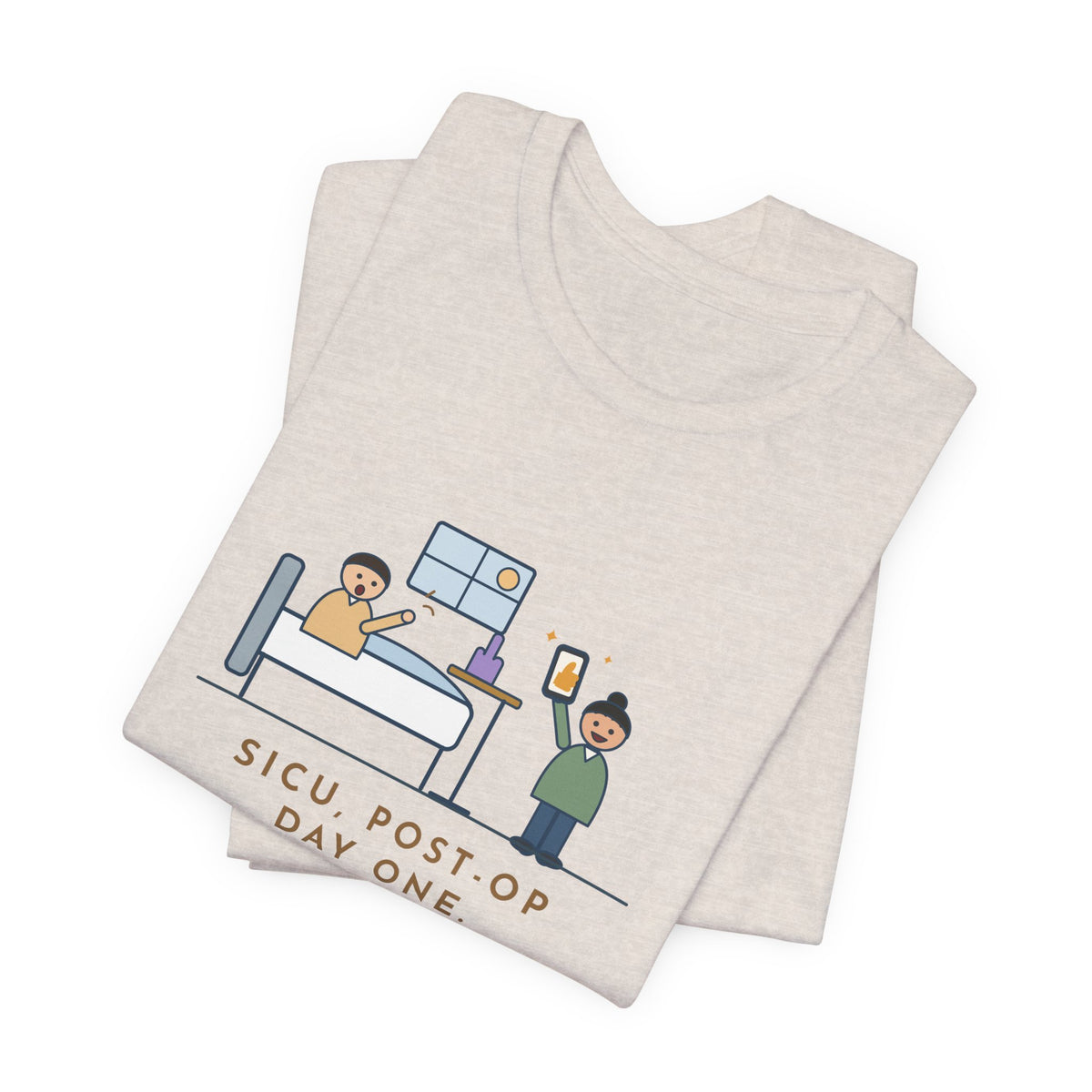 Funny SICU Nurse T-Shirt, First Question When He Woke Up, Did My Team Win, Big Game Update Tee