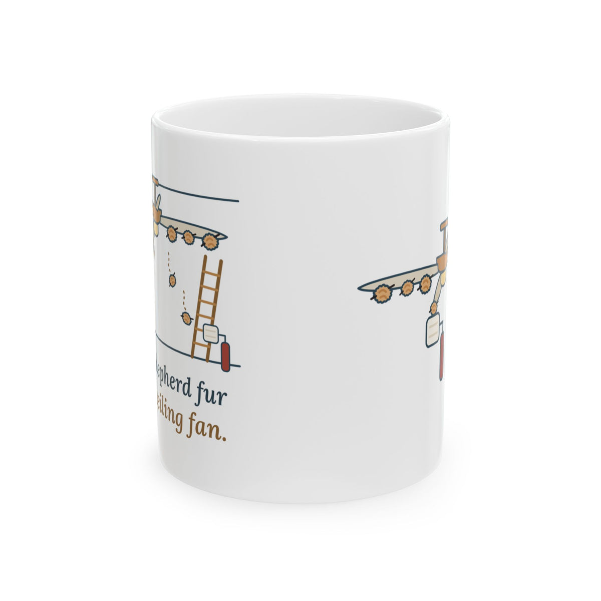German Shepherd Coffee Mug - Found Shepherd Fur on the Ceiling Fan GSD Owner Gift