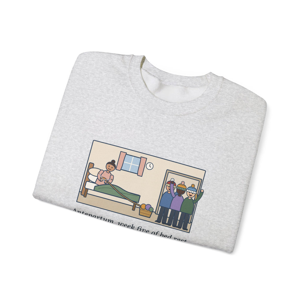 Antepartum Nurse Sweatshirt, Week Five of Bed Rest, She Knitted a Hat for Every Nurse on Day Shift, Funny Knitted Hats Crewneck