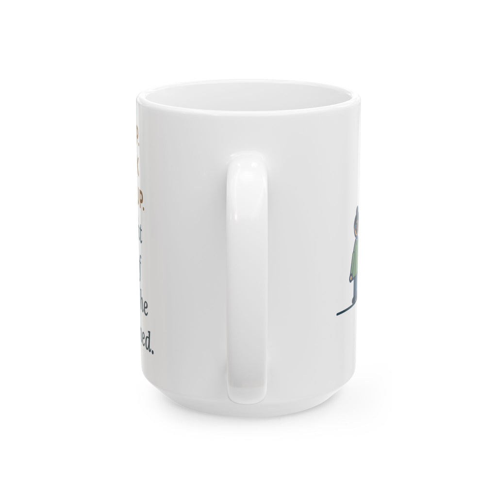 Six-Week Follow-Up, He Brought a Photo of the Garage He Finally Cleaned 15oz Mug, Large Funny Psychiatric Nurse Practitioner Coffee Mug