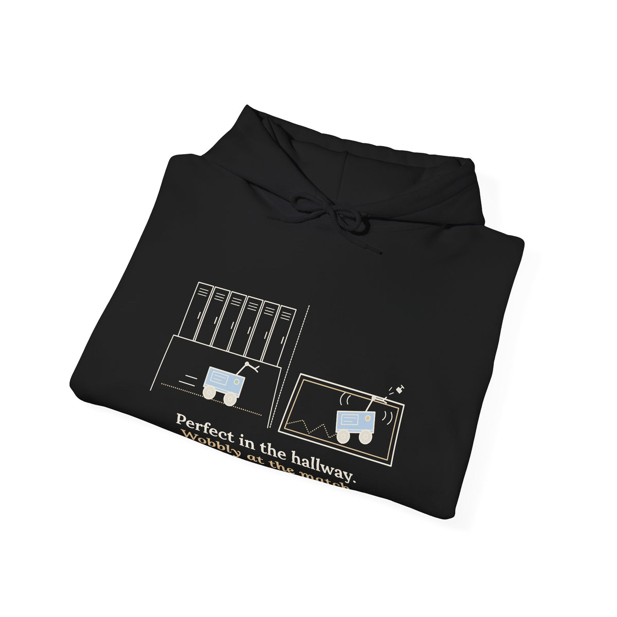 Robotics Team Coach Hoodie - Wobbly at the Match Robot Club Sweatshirt