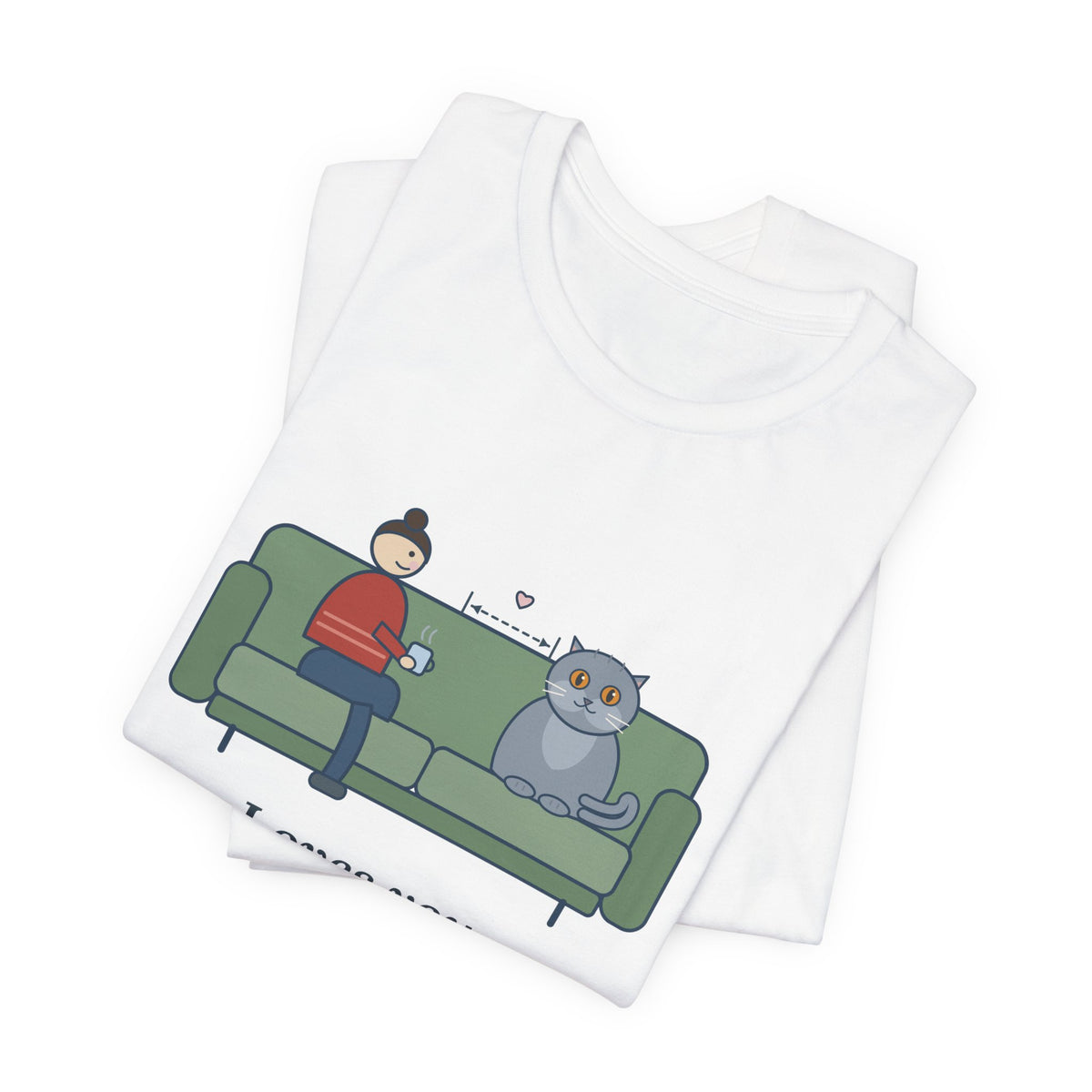 British Shorthair T-Shirt - Loves You. From the Next Cushion Over. Cat Lover Tee