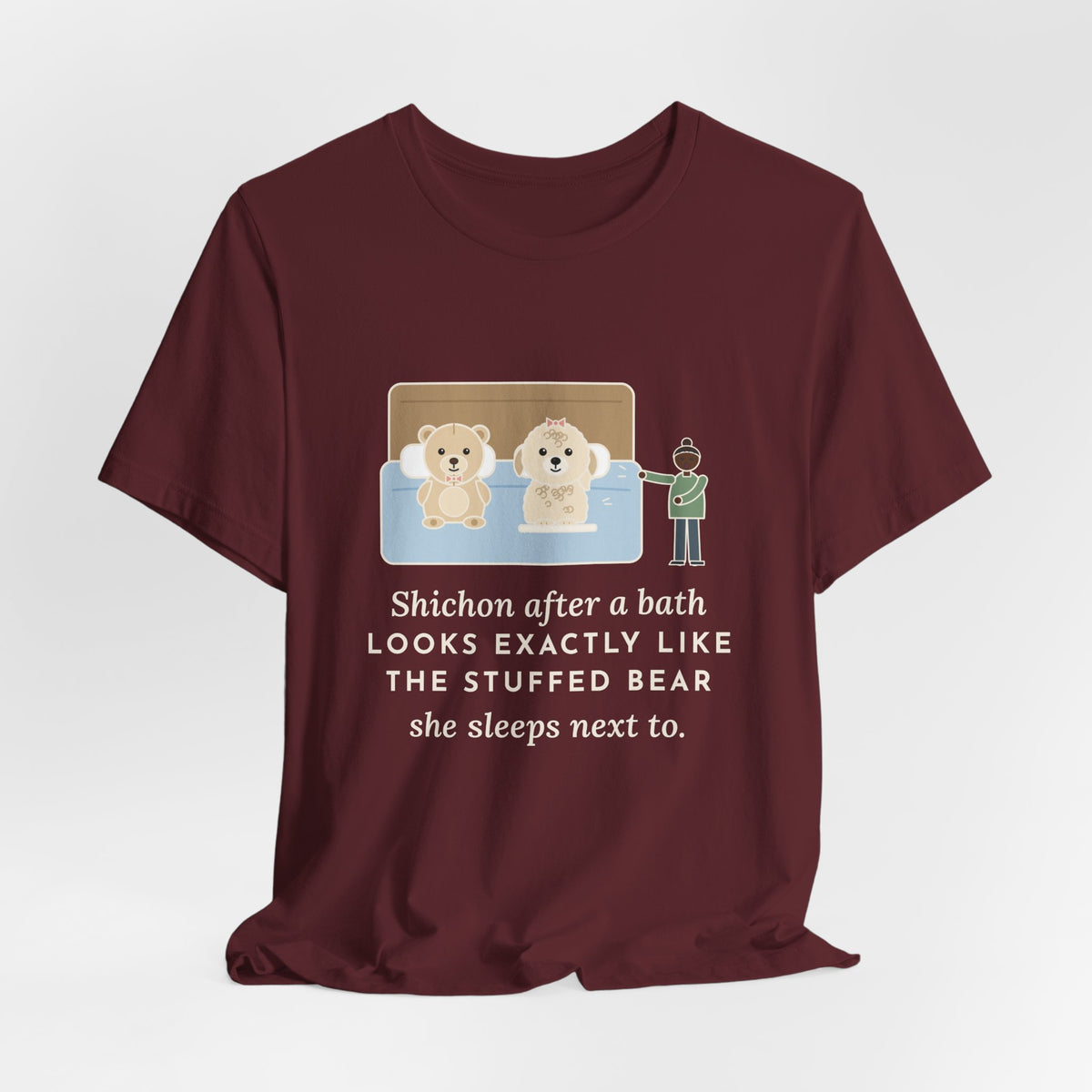 Funny Shichon T-Shirt, After a Bath Looks Exactly Like the Stuffed Bear She Sleeps Next To, Bath Day Twin Tee