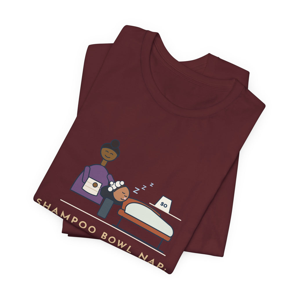 Salon Hairstylist T-Shirt - Shampoo Bowl Nap: Complimentary. Funny Stylist Tee