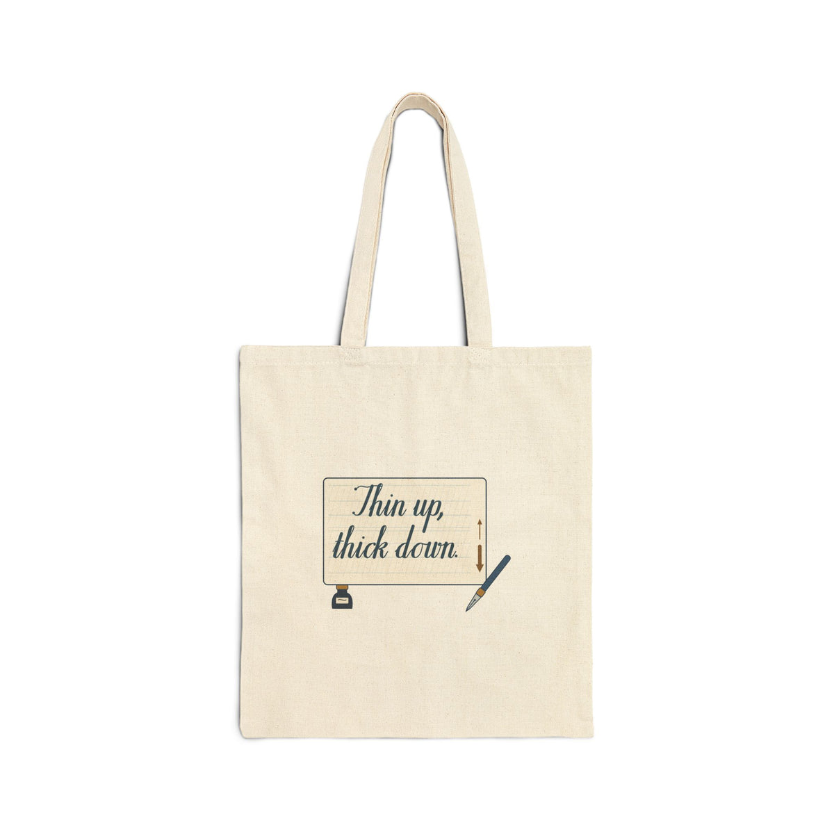 Calligraphy Tote Bag - Thin Up, Thick Down. Pointed Pen Lettering Supply Bag