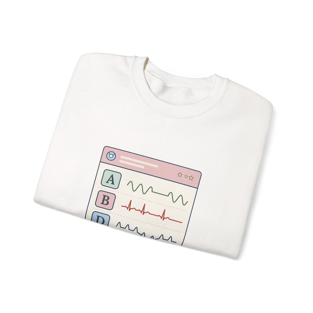 NICU Nurse Crewneck Sweatshirt - A's, B's and D's. Not a Report Card. Neonatal Nurse Gift