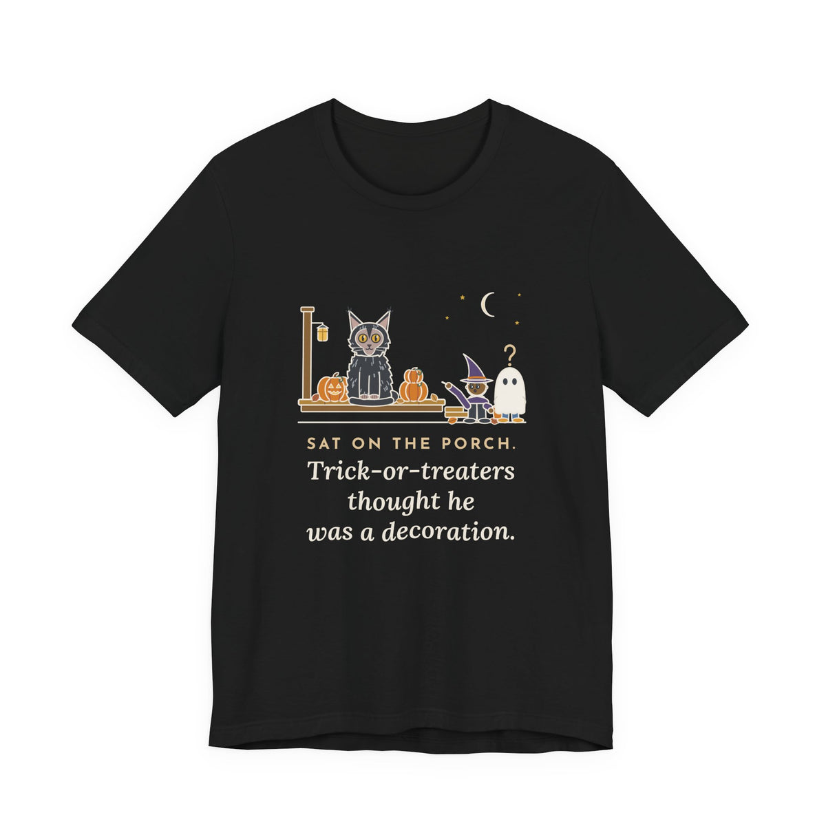 Lykoi Cat T-Shirt - Sat on the Porch. Trick-or-Treaters Thought He Was a Decoration.