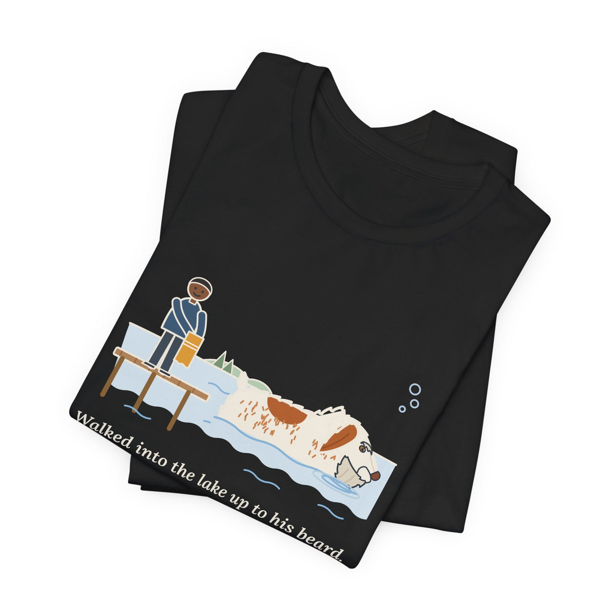 Spinone Italiano T-Shirt - Walked Into the Lake Up to His Beard, Stood There Thinking