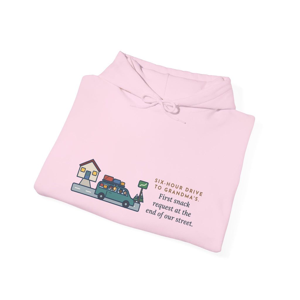 Funny Holiday Road Trip Hoodie, Six-Hour Drive to Grandma's, First Snack Request at the End of Our Street