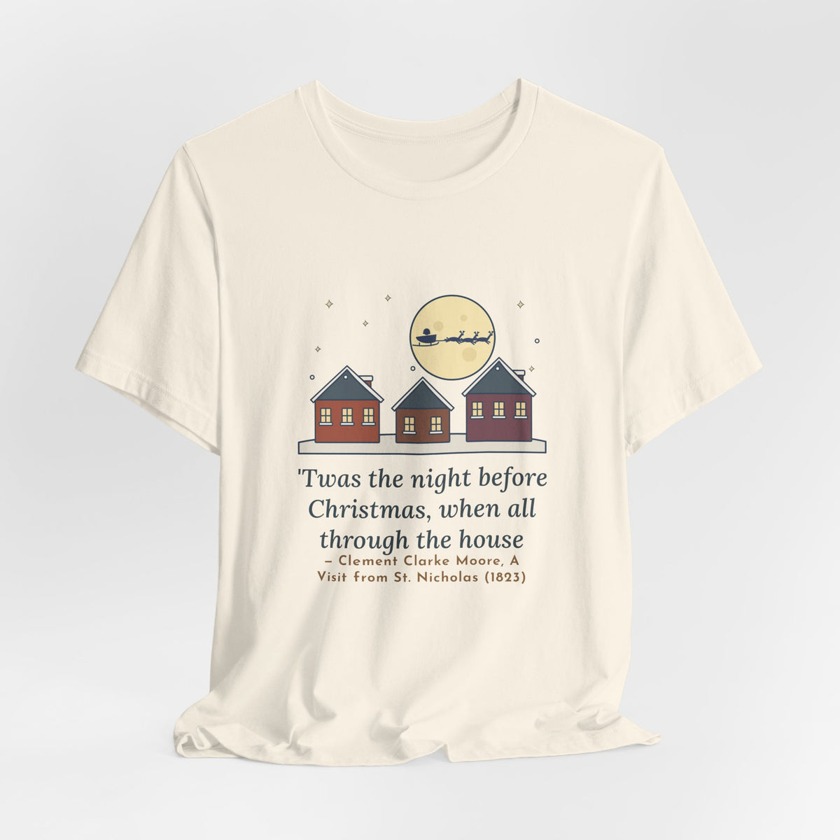Moore Quote T-Shirt, Twas the Night Before Christmas, Christmas Moonlit 1820s Town Tee