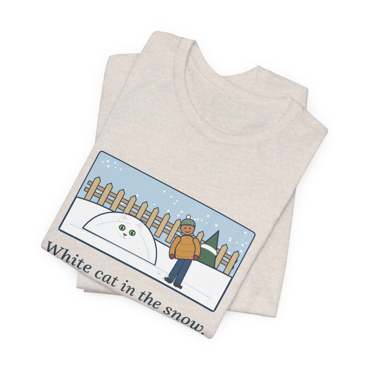 Funny White Cat T-Shirt, In the Snow, Found Her by the Pink Nose and the Green Eyes, Snowy Backyard Tee