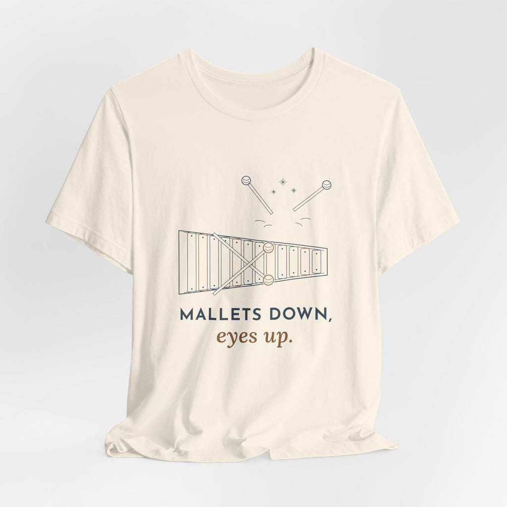 Elementary Music Teacher T-Shirt - Mallets Down, Eyes Up. Xylophone Classroom Tee