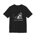 Bernese Mountain Dog T-Shirt - Lean Incoming Funny Berner Lean Tee