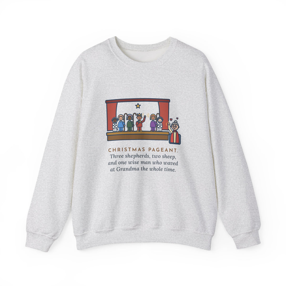 Christmas Pageant Sweatshirt, Three Shepherds, Two Sheep, One Wise Man Who Waved at Grandma the Whole Time, Funny Pageant Stage Crewneck