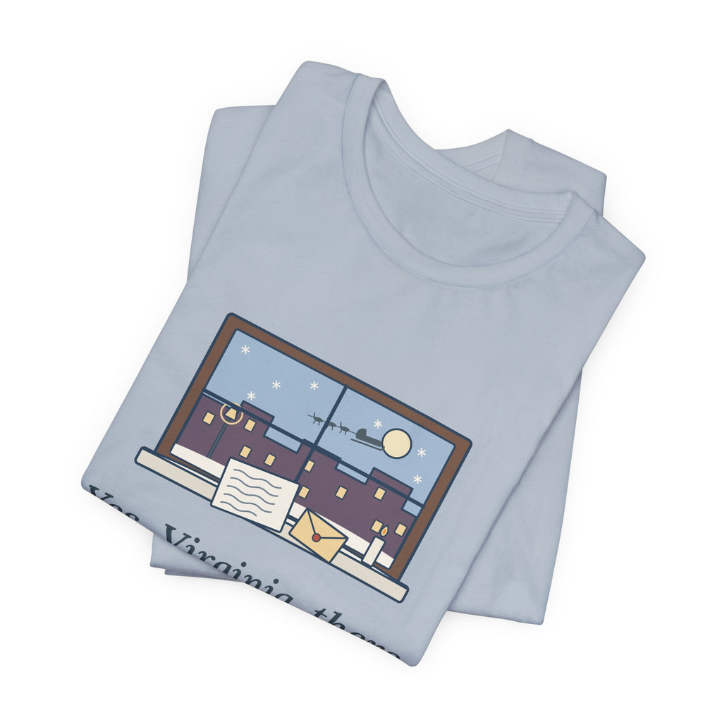 F. P. Church Quote T-Shirt, Yes Virginia 1897 Editorial, Christmas Snowy Windowsill Letter Tee