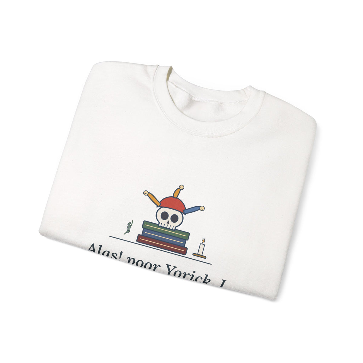 Alas, Poor Yorick Sweatshirt, Gothic Shakespeare Quote Crewneck with Jester Skull