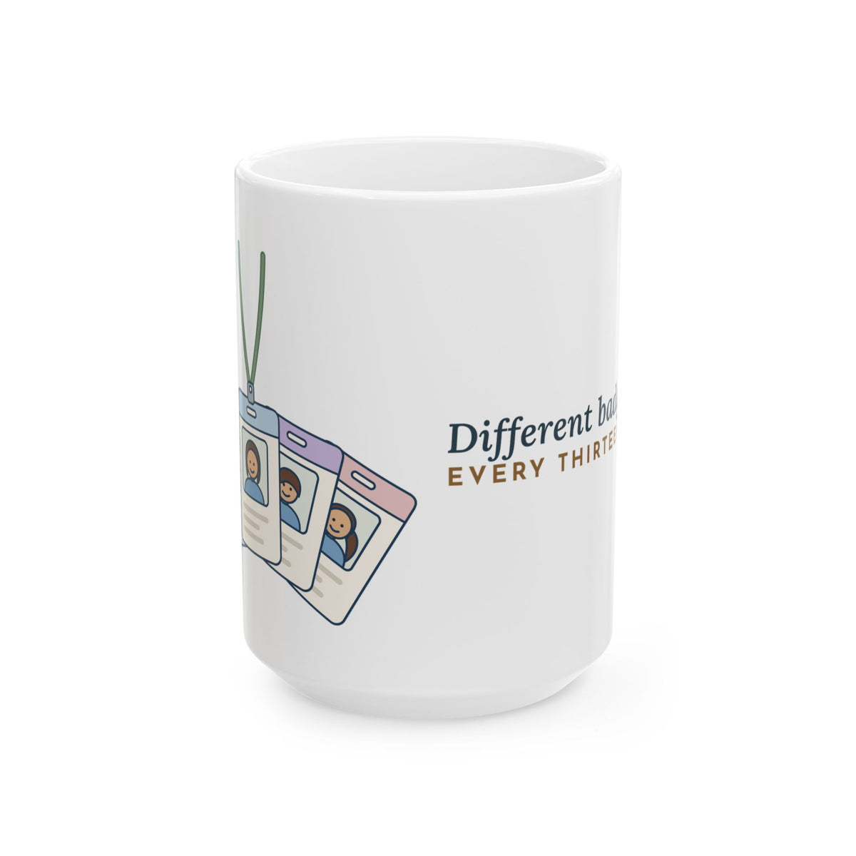 Large 15oz Travel Nurse Mug - Different Badge Photo Every Thirteen Weeks