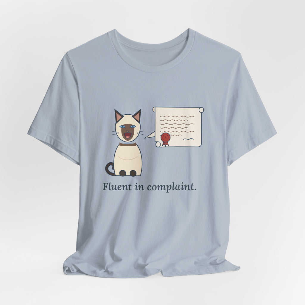 Siamese Cat T-Shirt - Fluent in Complaint Seal Point Cat Lover Tee