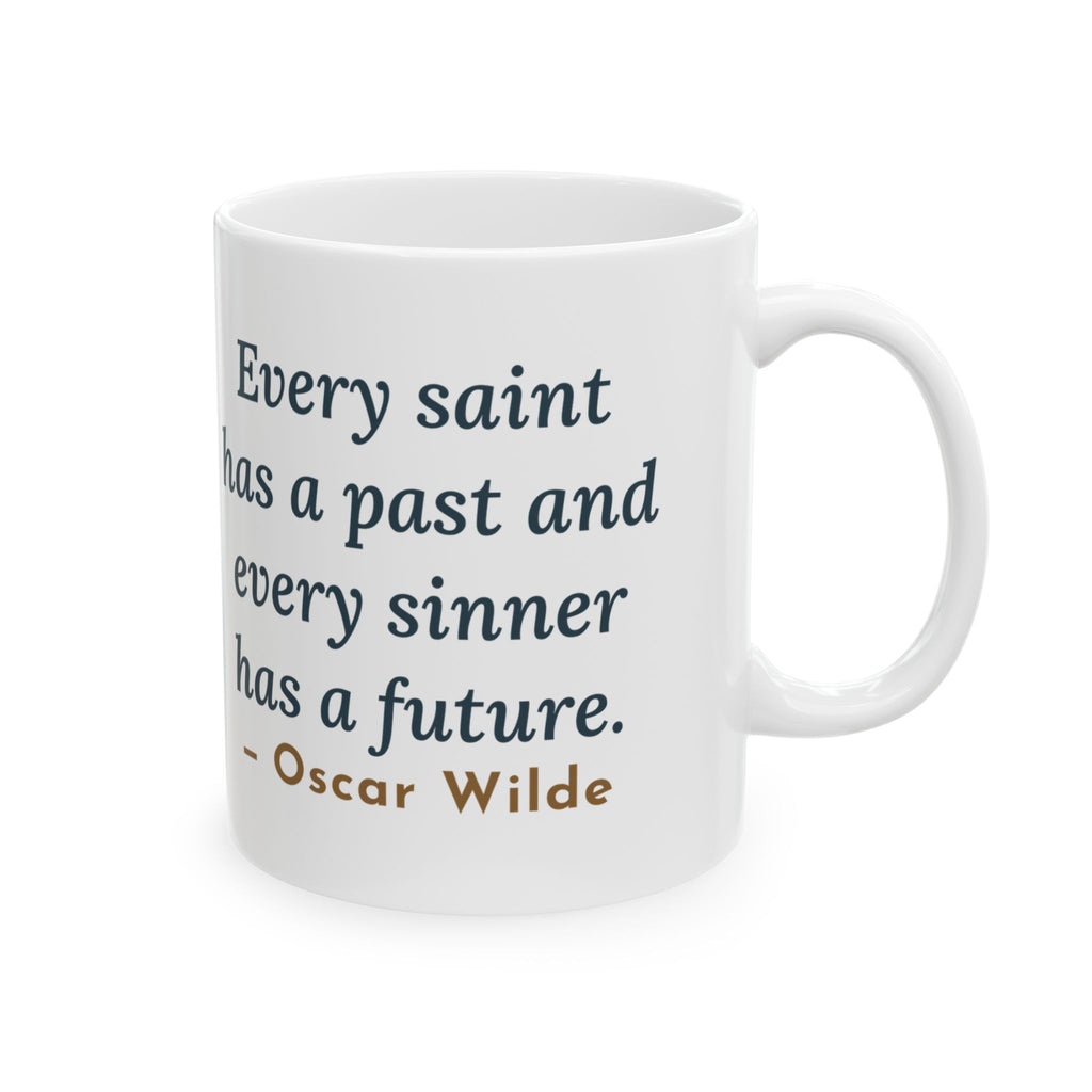 Oscar Wilde Quote Mug, Every Saint Has a Past, Every Sinner Has a Future, Wit Halo and Horns Coffee Mug 11oz