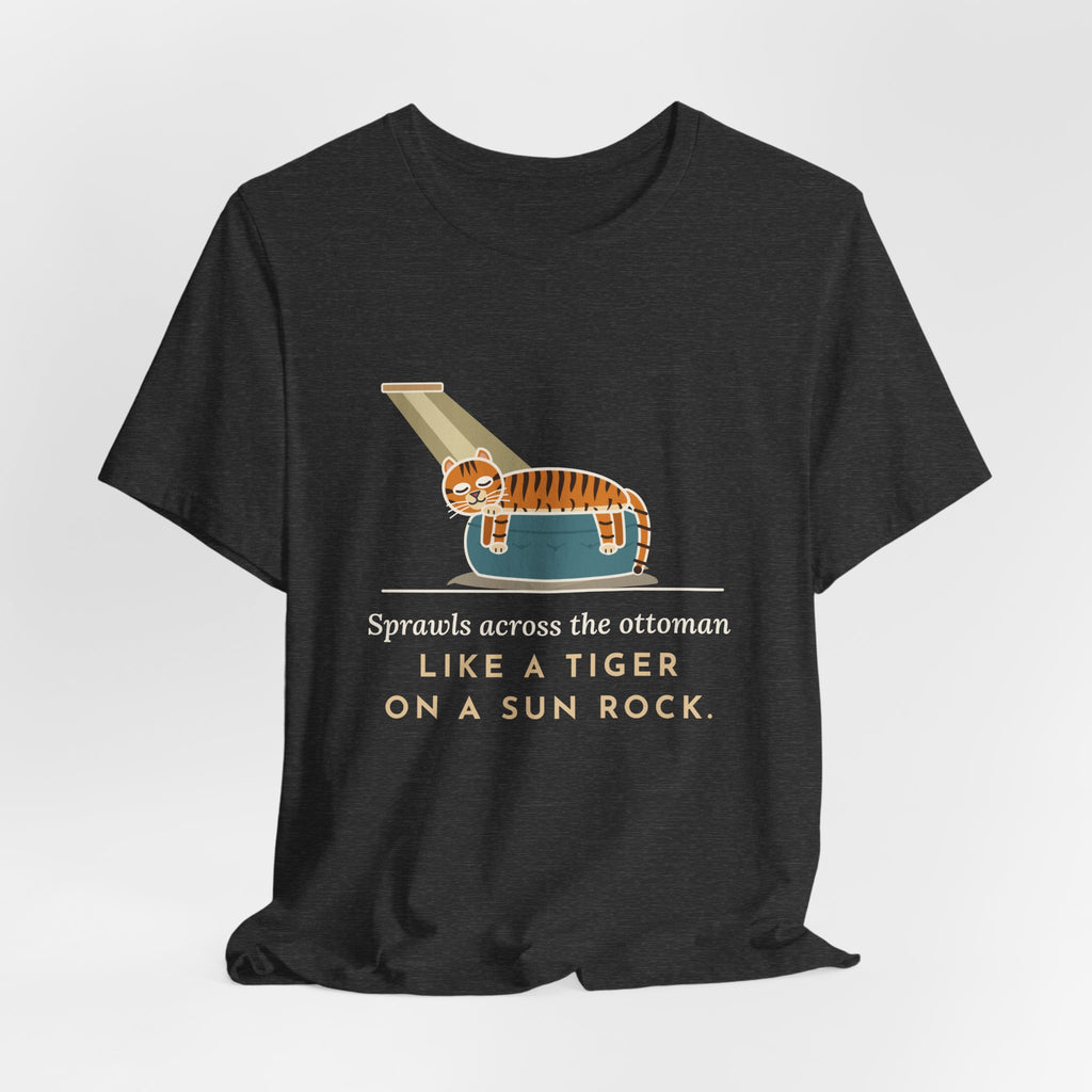 Tiger-Striped Cat T-Shirt - Sprawls Across the Ottoman Like a Tiger on a Sun Rock Striped Cat Tee