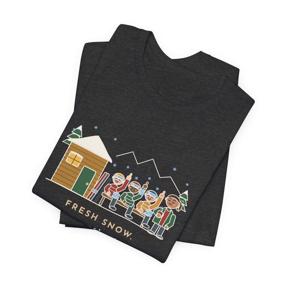 Ski Resort Clinic Nurse T-Shirt - Fresh Snow, Every Patient Says It Was the Last Run