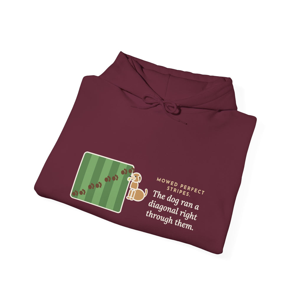 Funny Landscaper Hoodie - Lawn Stripes Ruined by One Diagonal Dog