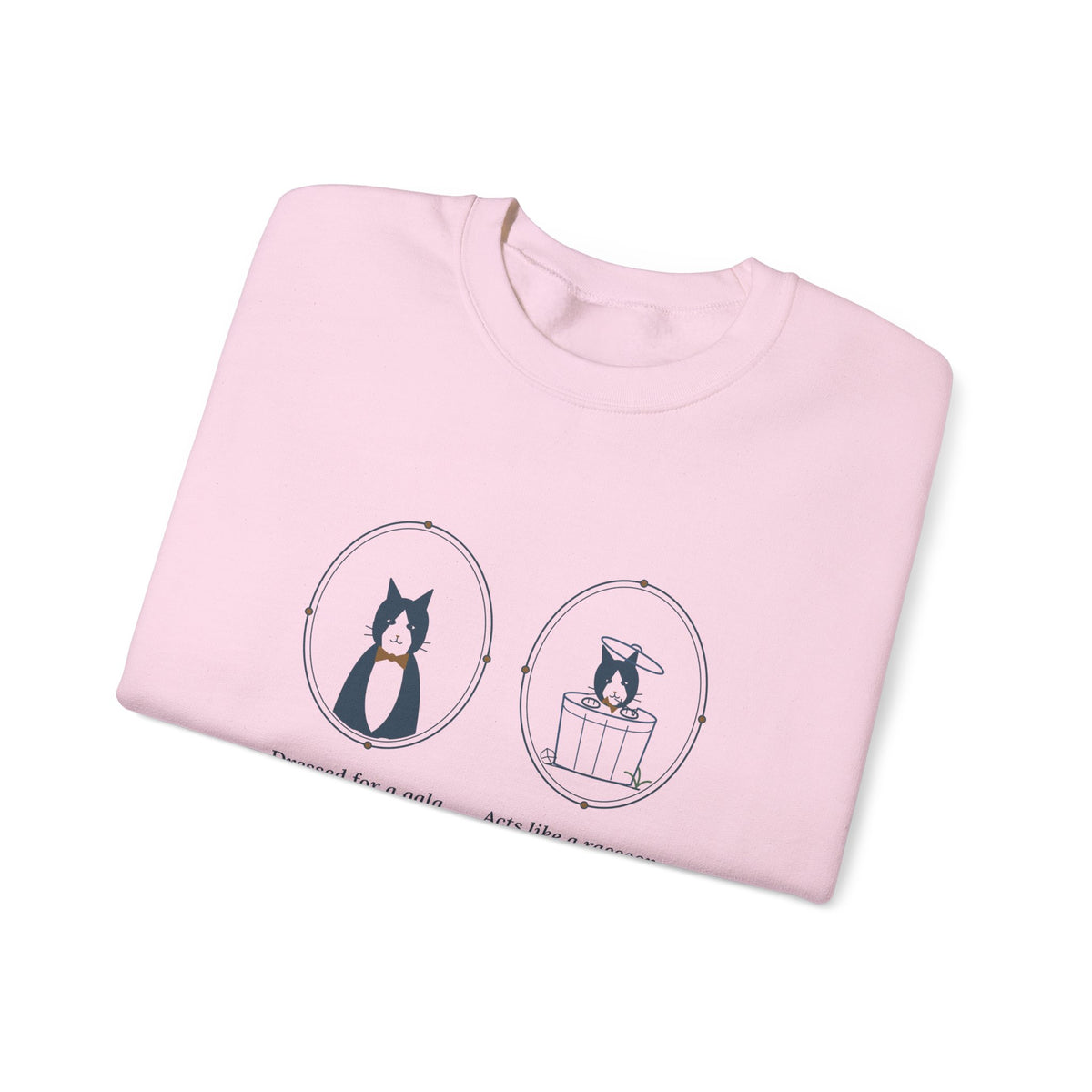 Tuxedo Cat Crewneck Sweatshirt - Dressed for a Gala. Acts Like a Raccoon.