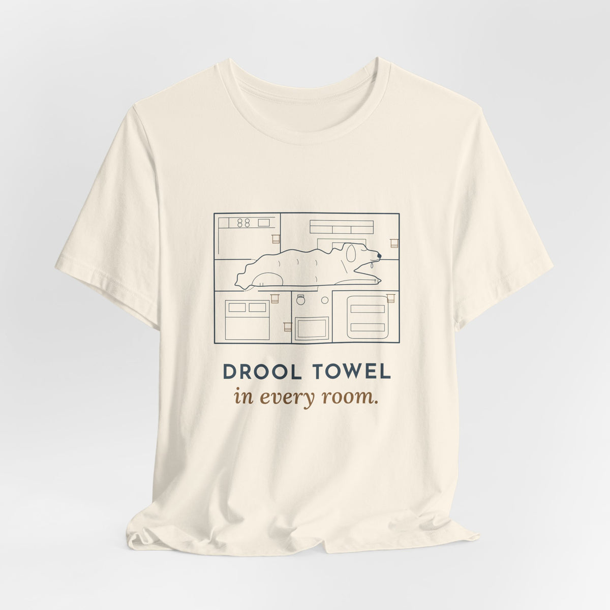 Newfoundland Dog T-Shirt - Drool Towel in Every Room Funny Newfie Owner Tee